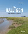 Die Halligen in Vergangenheit und Gegenwart