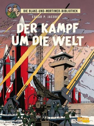 Die Blake und Mortimer Bibliothek - Der Kampf um die Welt