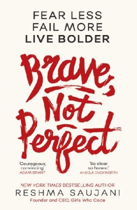 Brave, not Perfect