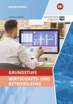 Grundstufe Wirtschafts- und Betriebslehre