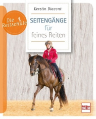 Seitengänge für feines Reiten