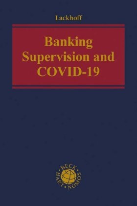 Banking Supervision in times of the Corona Crisis