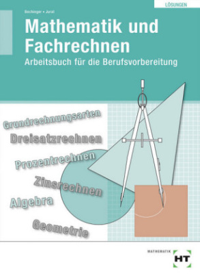 Mathematik und Fachrechnen, Übungsbuch mit eingetragenen Lösungen