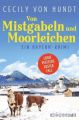 Von Mistgabeln und Moorleichen