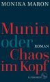 Munin oder Chaos im Kopf