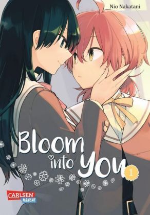 Bloom into you. Bd.1