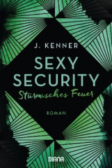 Sexy Security - Stürmisches Feuer