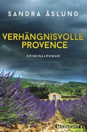 Verhängnisvolle Provence