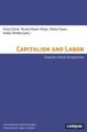 Capitalism and Labor - Towards Critical Perspectives