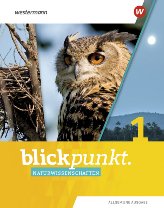 Blickpunkt Naturwissenschaften - Allgemeine Ausgabe 2019 - Schülerband