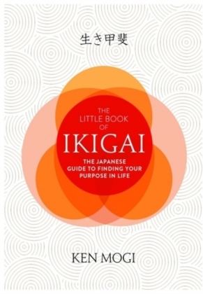 The Little Book of Ikigai