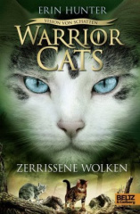 Warrior Cats - Vision von Schatten. Zerrissene Wolken