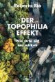 Der Topophilia-Effekt