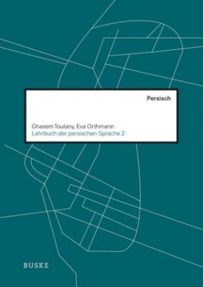 Lehrbuch der persischen Sprache, m. Audio-CD. Bd.2