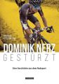 Dominik Nerz - Gestürzt