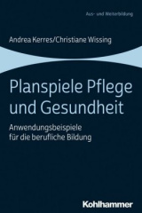 Planspiele Pflege und Gesundheit