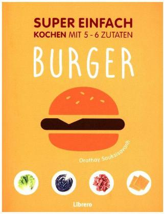 Super Einfach - Burger