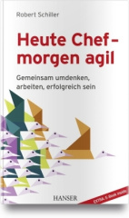 Heute Chef - morgen agil