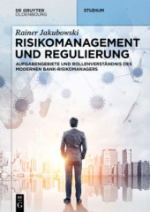 Risikomanagement und Regulierung