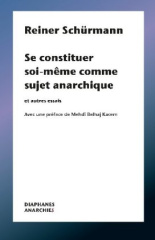 Se constituer soi-même comme sujet anarchique