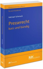 Presserecht - kurz und bündig