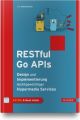 RESTful Go APIs