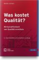 Was kostet Qualität?