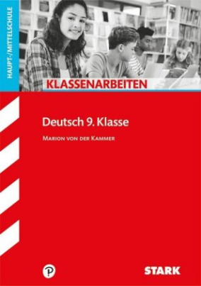 Klassenarbeiten Deutsch 9. Klasse, Haupt-/Mittelschule