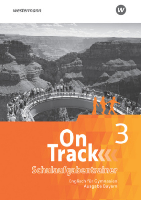 On Track - Englisch für Gymnasien - Ausgabe Bayern, m. 1 Buch, m. 1 Online-Zugang