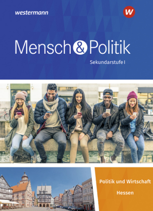 Mensch und Politik SI - Ausgabe 2019 für Hessen, m. 1 Buch, m. 1 Online-Zugang