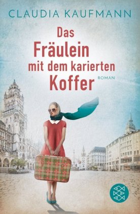 Das Fräulein mit dem karierten Koffer