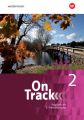 On Track - Ausgabe für Englisch als 2. Fremdsprache an Gymnasien, m. 1 Buch, m. 1 Online-Zugang