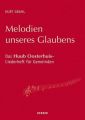 Melodien unseres Glaubens