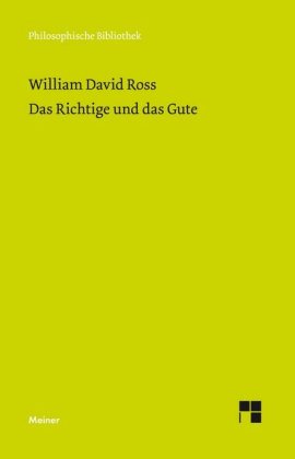 Das Richtige und das Gute