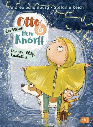 Otto und der kleine Herr Knorff - Donner, Blitz, Knobelius