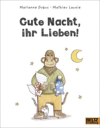 Gute Nacht, ihr Lieben!