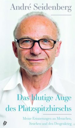 Das blutige Auge des Platzspitzhirschs