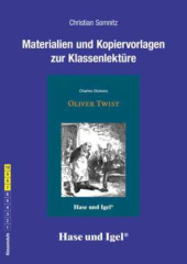 Materialien und Kopiervorlagen zur Klassenlektüre: Oliver Twist