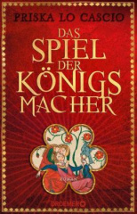 Das Spiel der Königsmacher