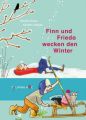 Finn und Frieda wecken den Winter