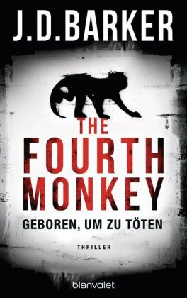 The Fourth Monkey - Geboren, um zu töten