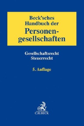 Beck'sches Handbuch der Personengesellschaften