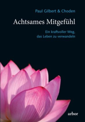 Achtsames Mitgefühl