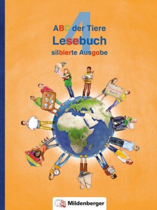 4. Schuljahr, Lesebuch (Silbierte Ausgabe)