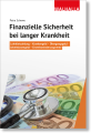 Finanzielle Sicherheit bei langer Krankheit