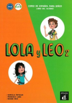 Lola y Leo - Libro del alumno. Vol.2