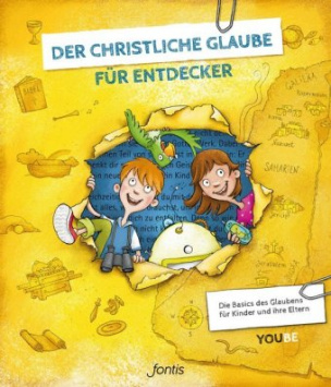 Der christliche Glaube für Entdecker