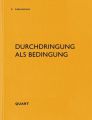 Durchdringung als Bedingung