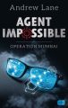 Agent Impossible - Operation Mumbai