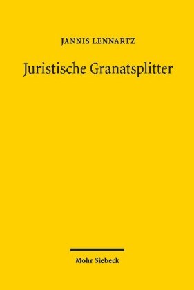 Juristische Granatsplitter